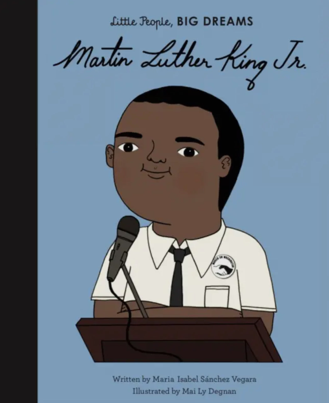 Martin Luther King Jr (Little People, Big Dreams)