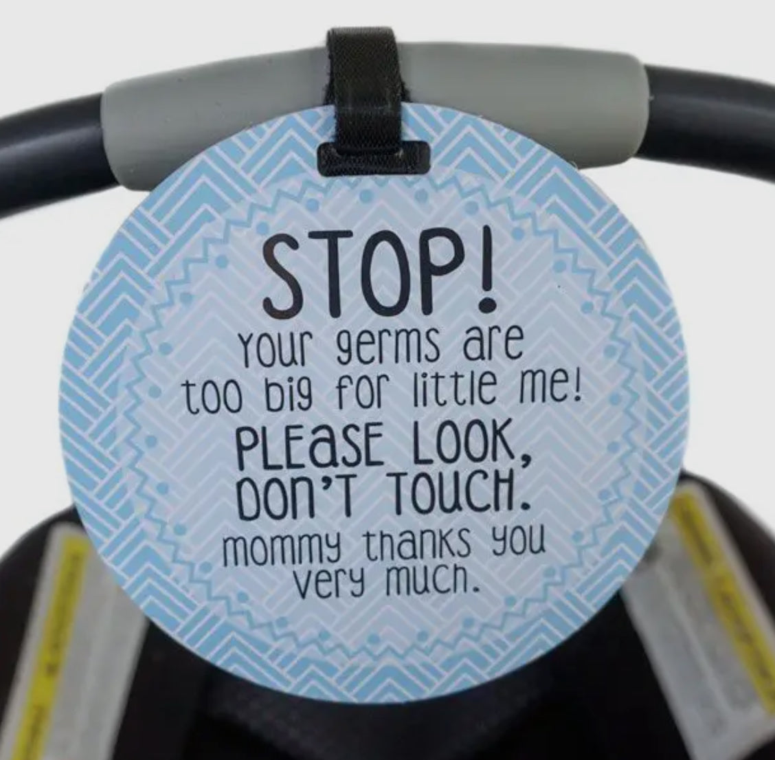 No Touching Baby Car Seat Tag